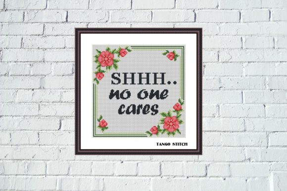 Shhh No One Care: Sassy Cross Stitch Review